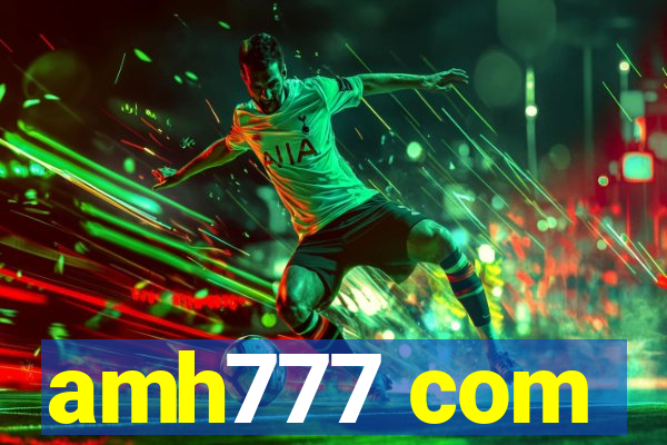 amh777 com