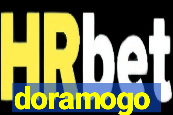doramogo