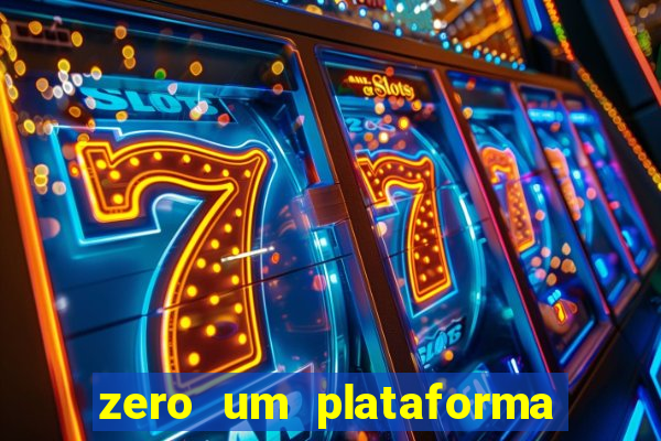 zero um plataforma de jogos
