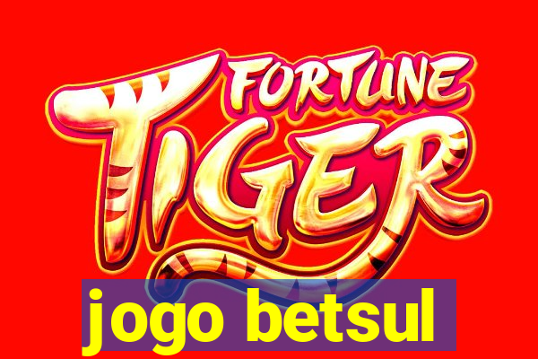 jogo betsul