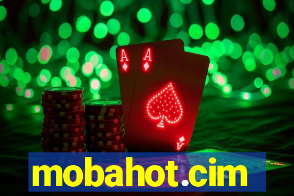 mobahot.cim