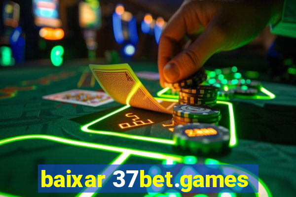baixar 37bet.games