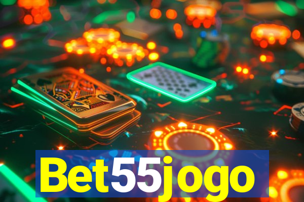 Bet55jogo