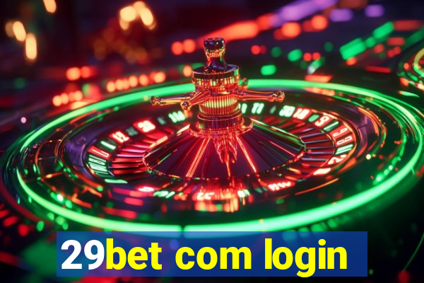 29bet com login