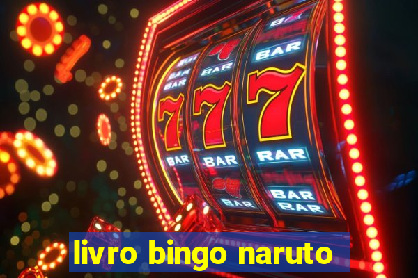 livro bingo naruto