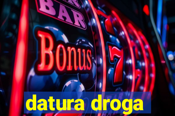 datura droga