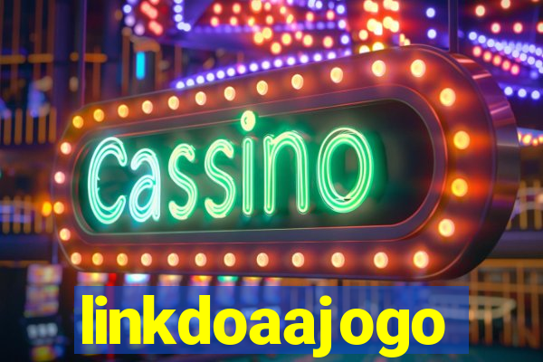 linkdoaajogo