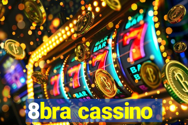8bra cassino