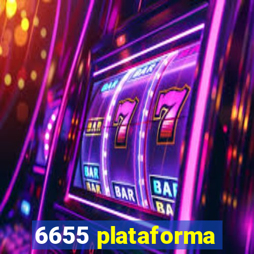 6655 plataforma