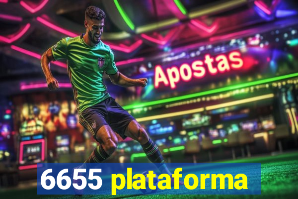 6655 plataforma