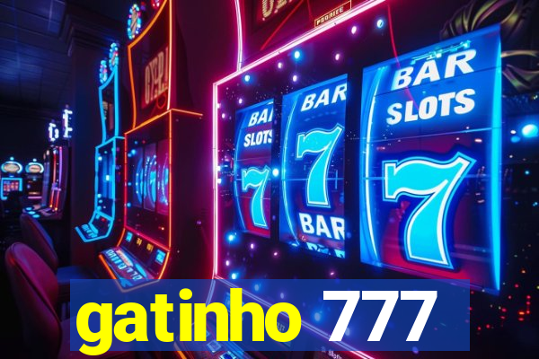 gatinho 777