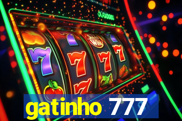 gatinho 777