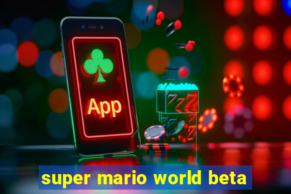 super mario world beta
