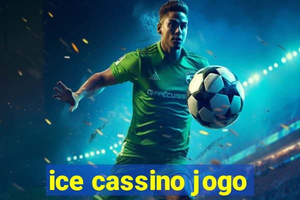 ice cassino jogo