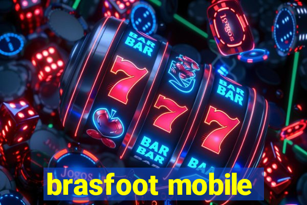 brasfoot mobile