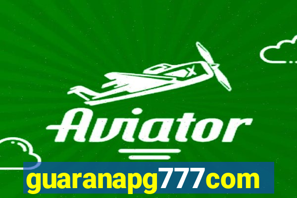 guaranapg777com