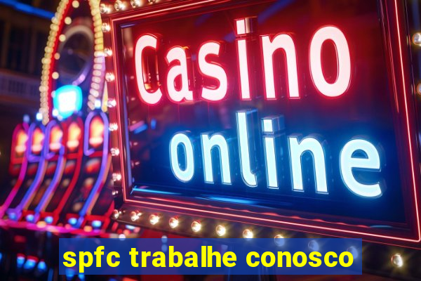 spfc trabalhe conosco