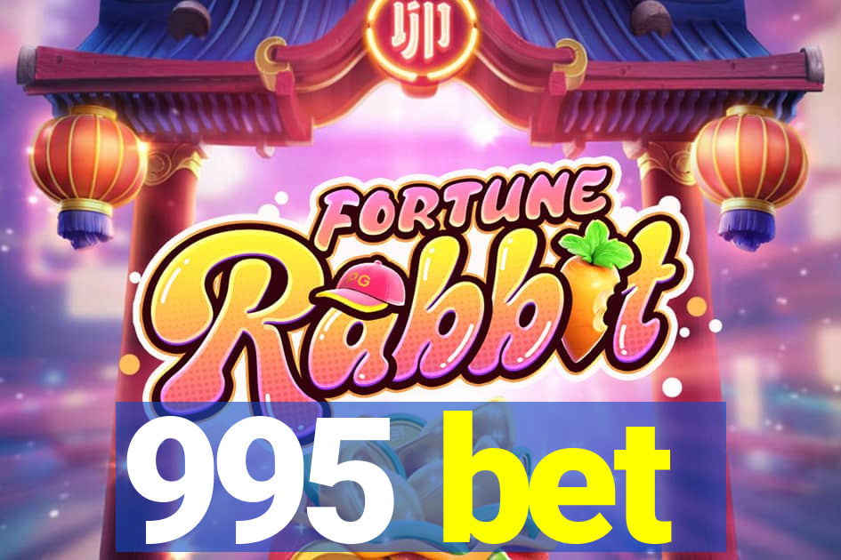 995 bet
