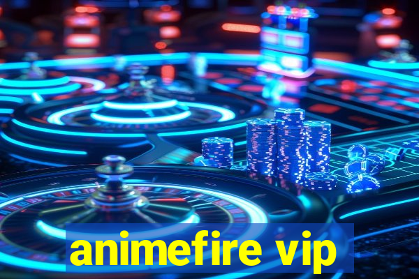 animefire vip