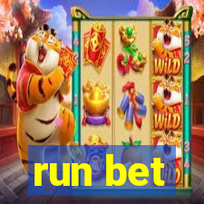 run bet