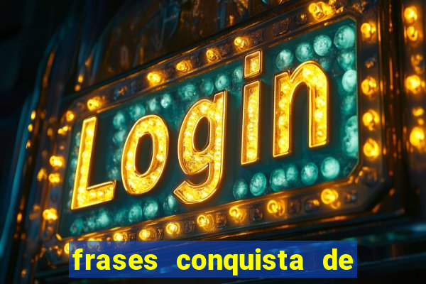 frases conquista de um novo emprego