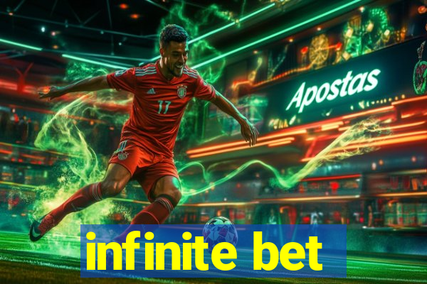 infinite bet