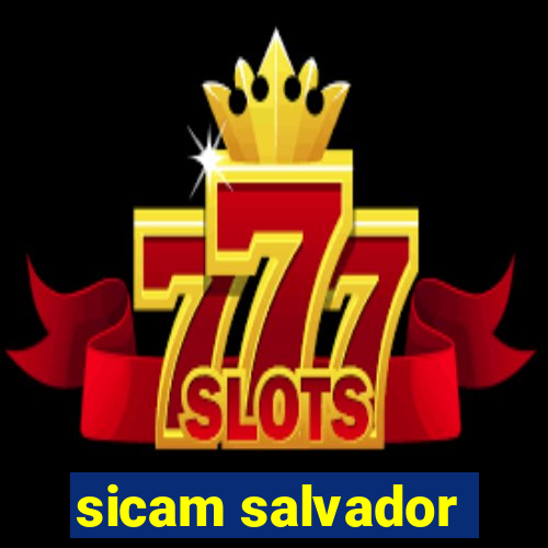sicam salvador