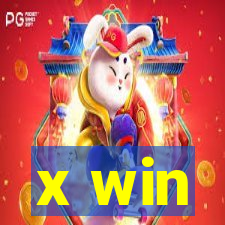 x win