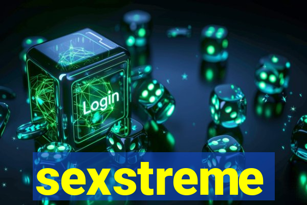 sexstreme