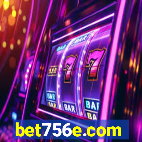 bet756e.com