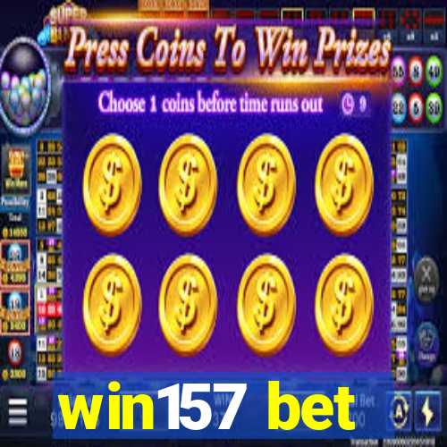 win157 bet