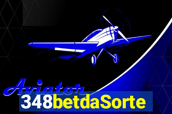 348betdaSorte