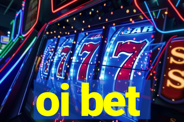 oi bet