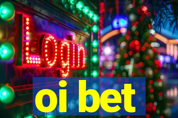 oi bet