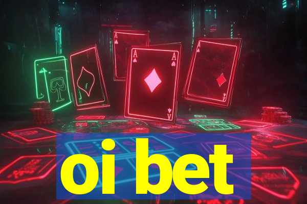 oi bet