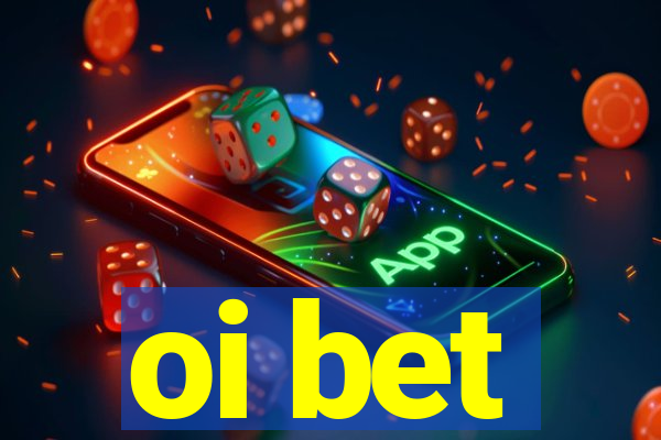 oi bet