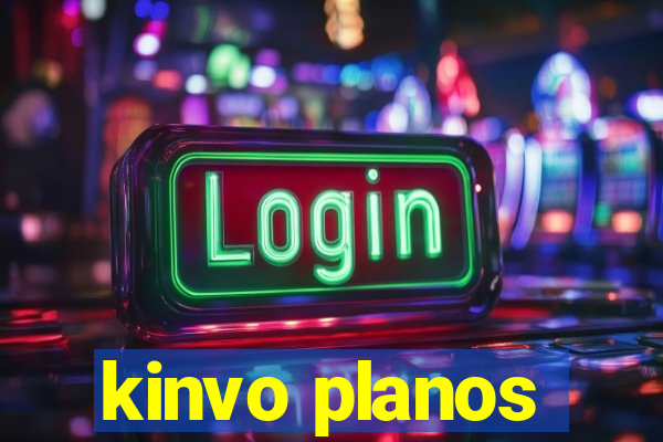 kinvo planos
