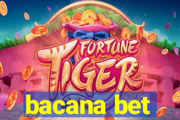 bacana bet