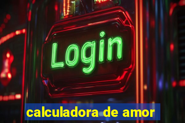 calculadora de amor