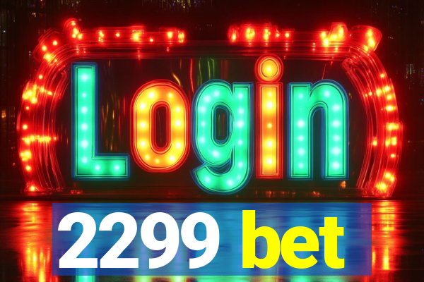 2299 bet