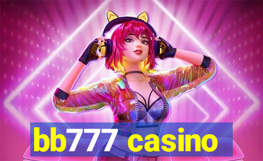 bb777 casino