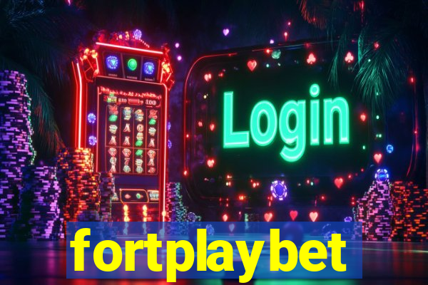 fortplaybet