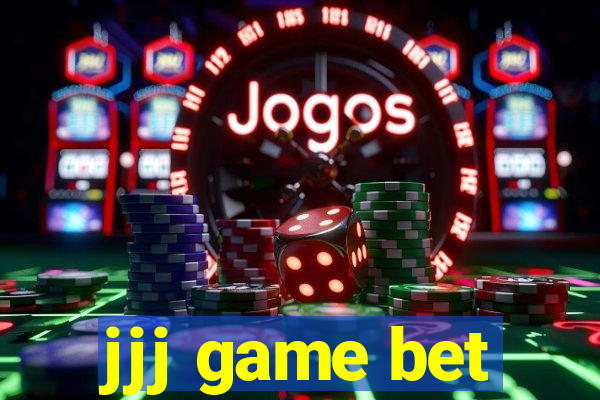 jjj game bet