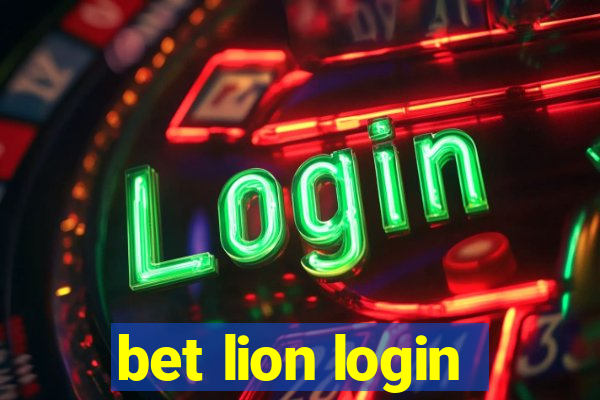 bet lion login