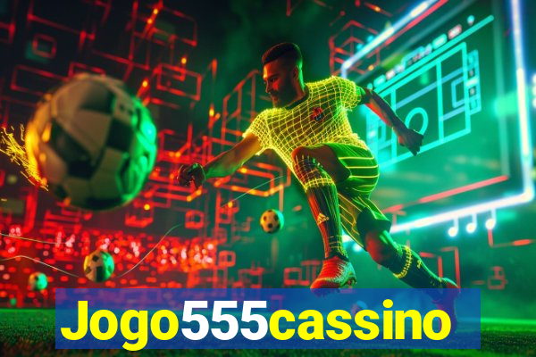 Jogo555cassino