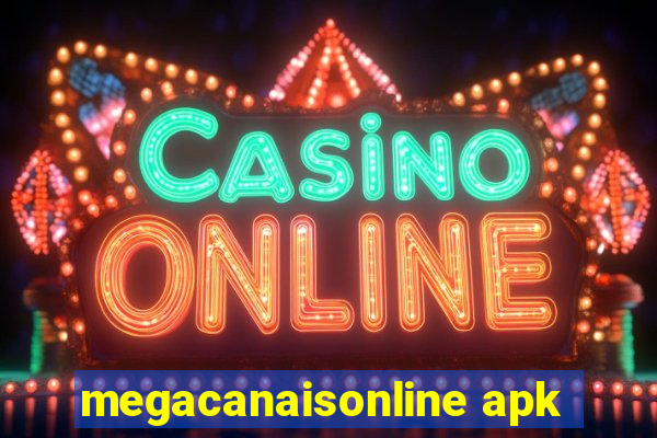 megacanaisonline apk