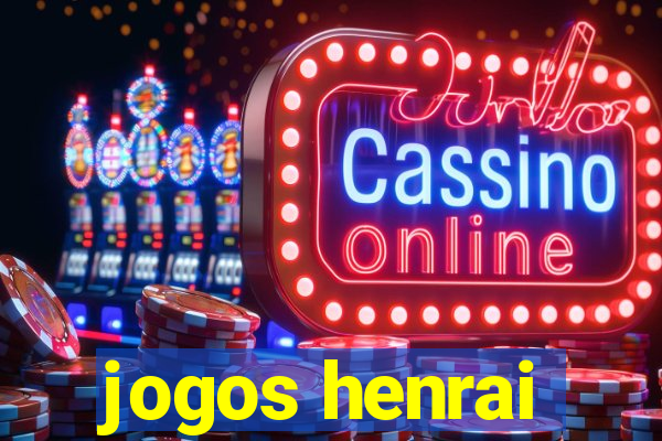jogos henrai