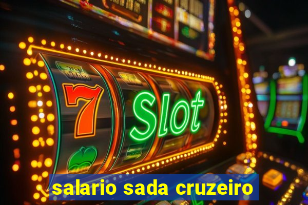 salario sada cruzeiro