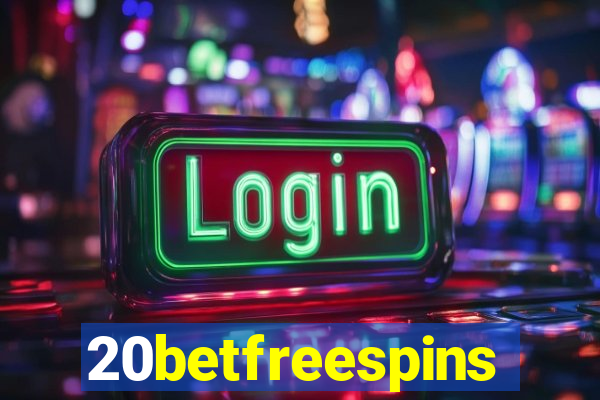 20betfreespins
