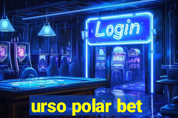 urso polar bet